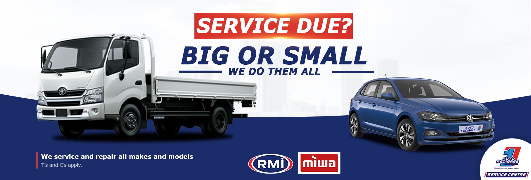 Big or small we do them all