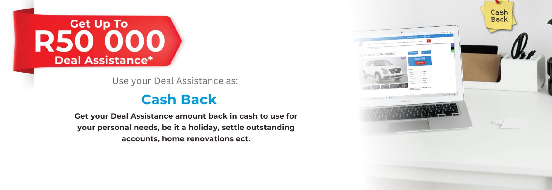 Deal Assistance Cash back