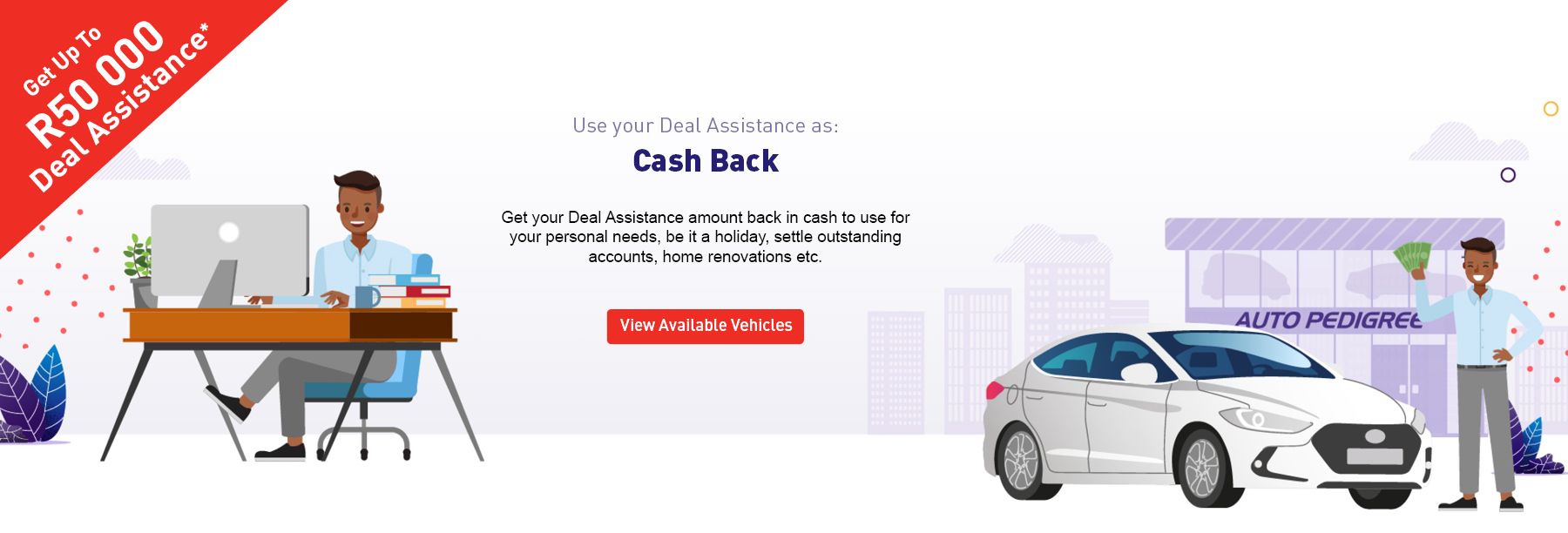 Auto Pedigree deal assistance used as cash back example