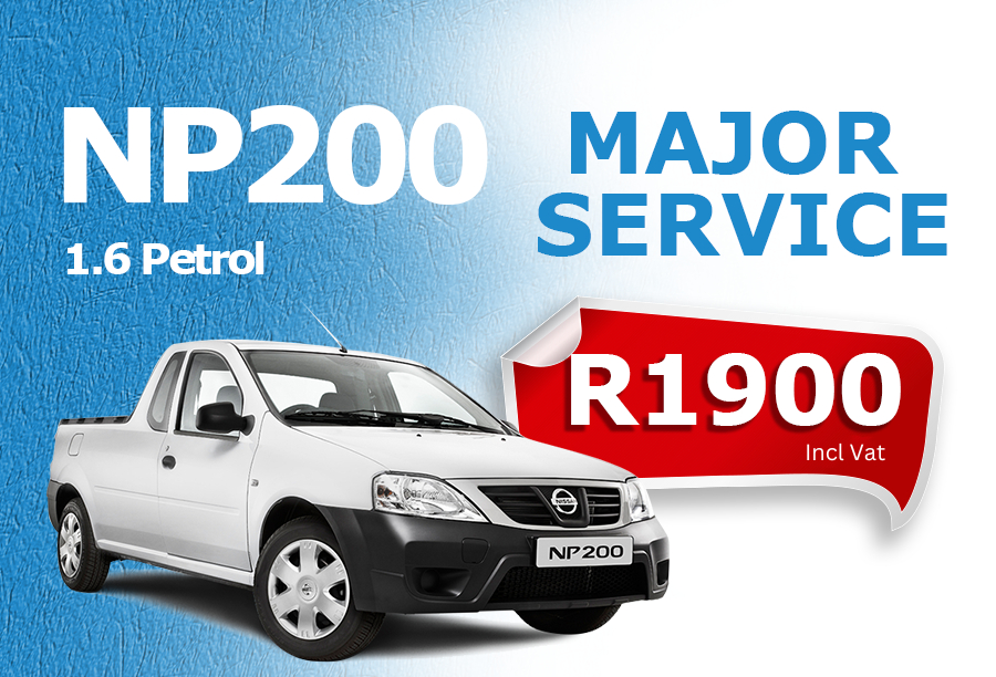 Nissan NP200 1.6 Petrol Major Service at R1900 Including VAT